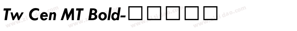 Tw Cen MT Bold字体转换